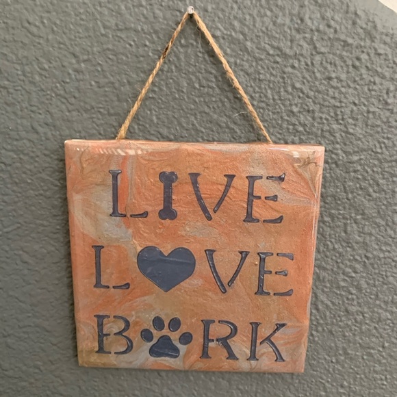 Live Love Bark Decorative Dog Home Decor - Picture 1 of 3